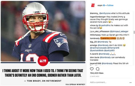 Tom Brady Reveals When Hes Going To Retire In Comment Section Of
