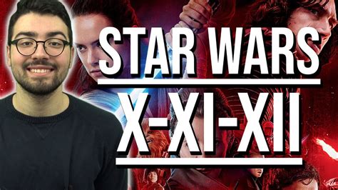 Star wars, épisode viii : STAR WARS: LES ÉPISODES 10, 11 ET 12 - YouTube