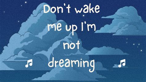 Don T Wake Me Up I M Not Dreaming Perfect Remix Youtube