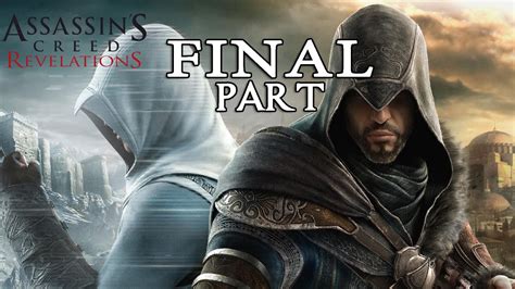 Assassin S Creed Revelations Final Part Let S Play Croox Jaknahry