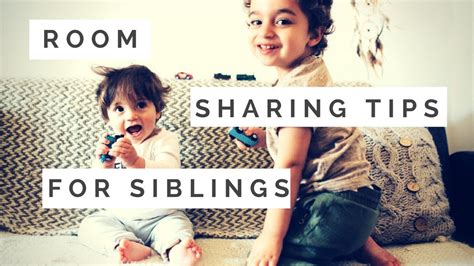 Room Sharing Tips For Siblings How Why And When Youtube