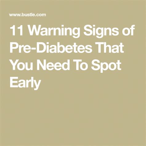 11 Warning Signs Of Pre Diabetes That You Need To Spot Early Diabetes