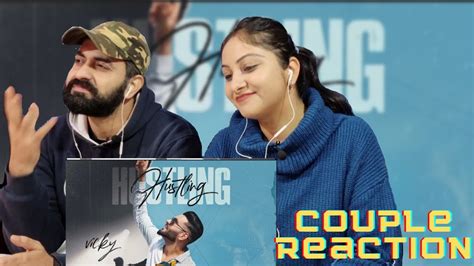 Reaction Video On Hustling Full Video Vicky I Karan Aujla Mani