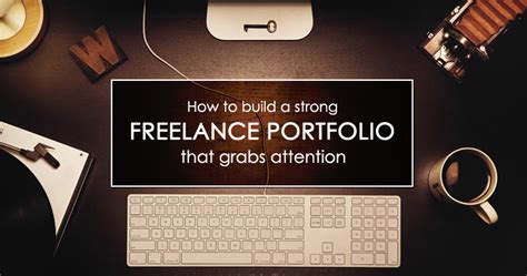 How To Build A Strong Freelance Portfolio Careerlancer