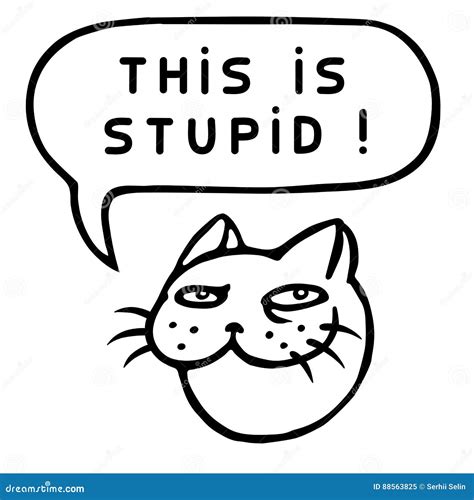 This Is Stupid Cartoon Cat Head Speech Bubble Vector Illustration