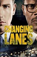 Changing Lanes - Rotten Tomatoes