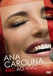 Música do Brasil: CD Ana Carolina #AC ao vivo
