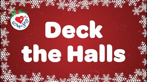 Deck the halls with boughs of holly spoken: Deck the Halls with Lyrics | Christmas Songs and Carols ...