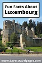Luxembourg Fun Facts - Cool things you didn't know about Luxembourg