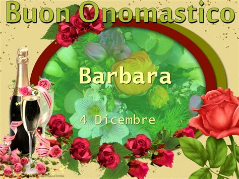 Tanti Auguri Di Buon Onomastico 4 Dicembre Barbara Cartoline Di