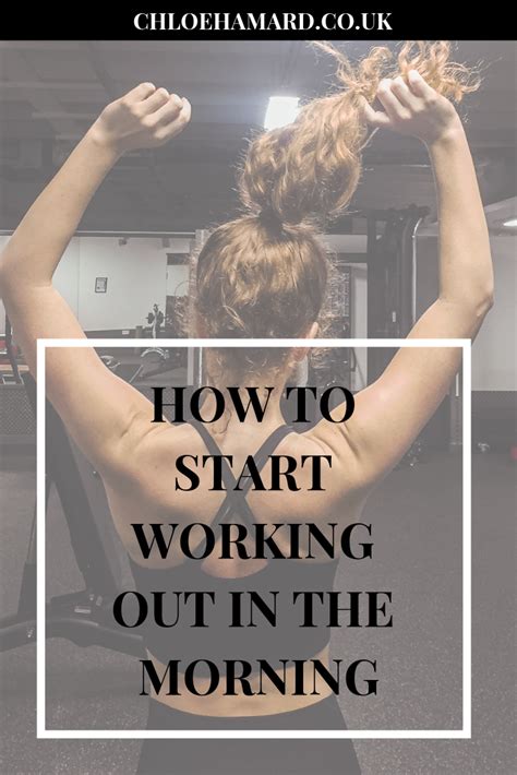 How To Start Working Out In The Morning Start Working Out Workout