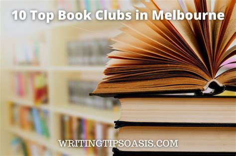 10 Top Book Clubs In Melbourne Writing Tips Oasis A Website