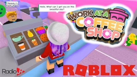 Roblox Work At A Coffee Shop