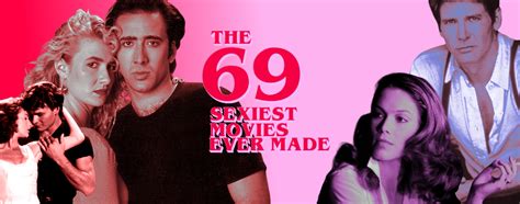The 55 Sexiest Movies Ever Made Gambaran