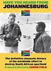 Have You Heard from Johannesburg?: Apartheid and the Club of the West ...