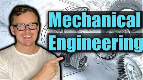 Heres Why Mechanical Engineering Is A Great Degree Youtube