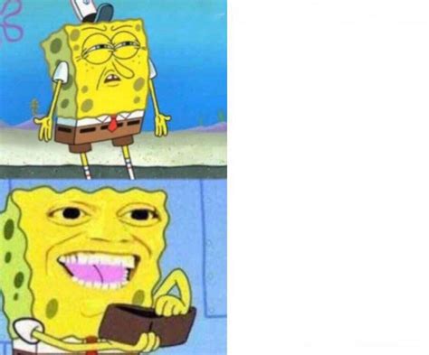 Spongebob Stupid Wallet Blank Template Imgflip