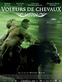 Voleurs de chevaux - film 2006 - AlloCiné