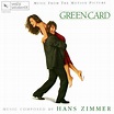Green Card by Hans Zimmer (Album, Film Score): Reviews, Ratings ...