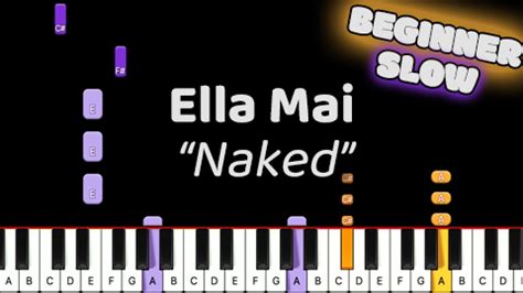 Ella Mai Naked Beginner Slow MARKS PIANO