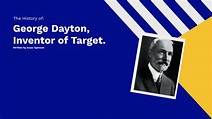 George Dayton, Inventor of Target by Isaac Spencer