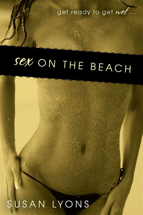 Sex On The Beach By Susan Lyons Penguin Books New Zealand