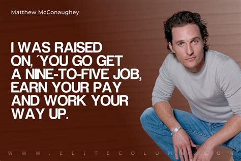 50 Matthew Mcconaughey Quotes That Will Motivate You 2023 Elitecolumn