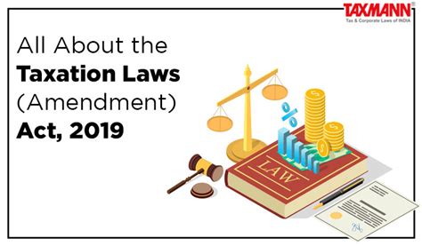 All About The Taxation Laws Amendment Act 2019