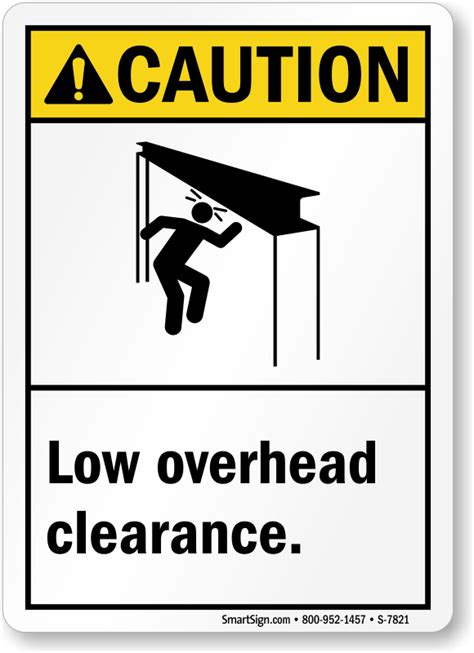 Ansi Low Overhead Clearance Caution Sign Watch Your Head Sku S 7821