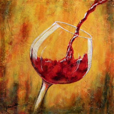 Fine Art By Barbara Janecka Red Wine Wine Painting Wine Glass Art Wine Wall Art