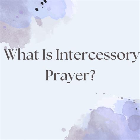 What Is Intercessory Prayer Everyday Prayer Guide