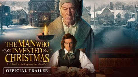 The Man Who Invented Christmas Avec Dan Stevens Et Christopher Plummer Au Cinéma Le 24 Novembre