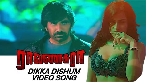 Dikka Dishum Tamil Video Song 4K Ravanasura YouTube