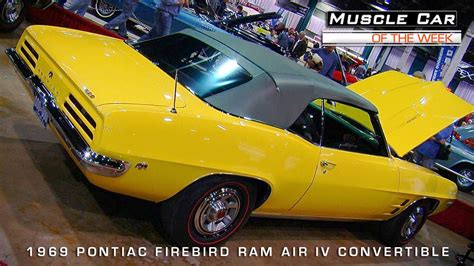 1969 Pontiac Firebird Ram Air Iv Convertible Muscle Car Of The Week