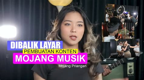 Dibalik Layar Mojang Priangan Live Music Cover MOJANG MUSIK YouTube