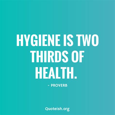 11 Hygiene Quotes 2020 Quoteish Important Quotes Great Quotes
