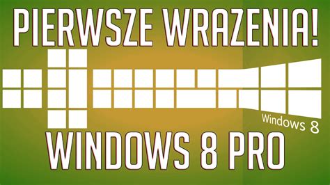 Test Pl Windows Pro Pierwsze Wra Enia Czy Warto Kupi Czy Hot Sex Picture