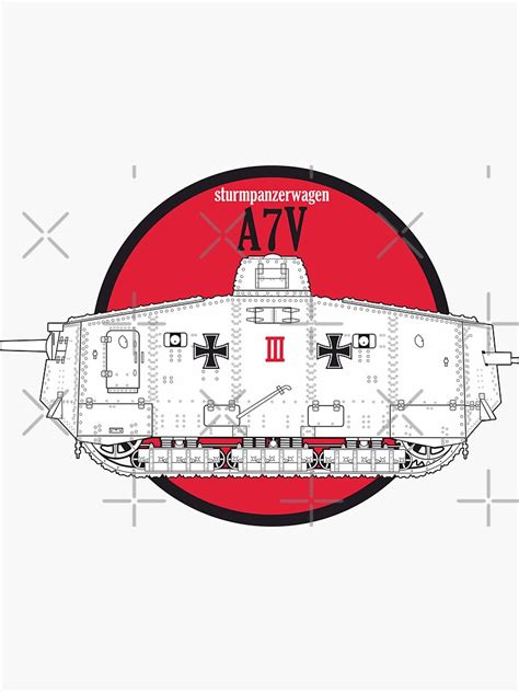 The Best For The Tank Lover Ww1 German A7v Tank Sticker For Sale By