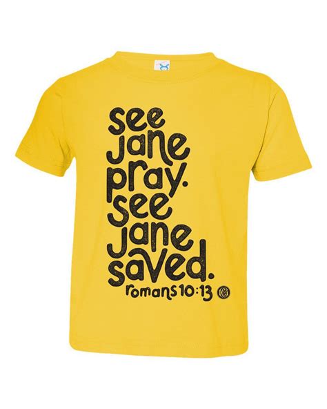 Some people like to wear their faith on their sleeve! See Jane Pray Kids Tee (6M to Youth 18/20) | Christian ...