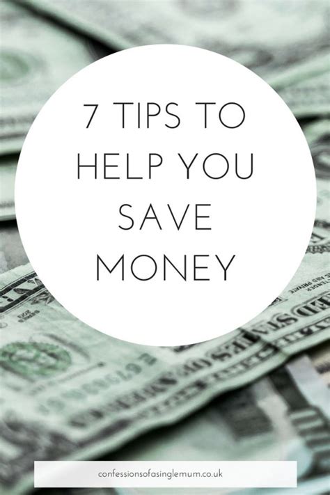 7 Tips To Help You Save Money