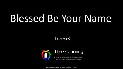 Blessed Be Your Name Tree63 With Lyrics Youtube