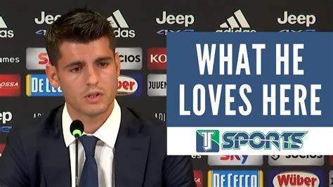 Juventus New Signing Alvaro Morata Reveals One Of The Most Important