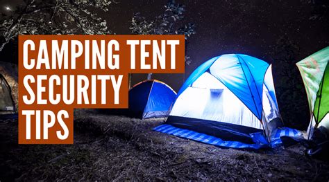 Camping Safety Tips For A Safe Trip