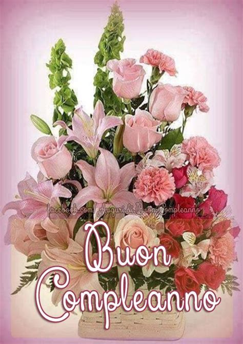 Dedica compleanno x il mio bambino. Buon compleanno con bei fiori - BuongiornoATe.it