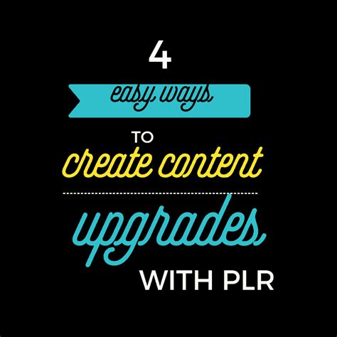 4 Ways Create Content Upgrades