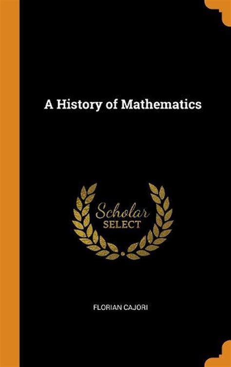 History Of Mathematics By Cajori Hardcover Book Free Shipping