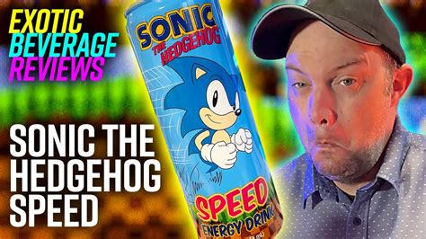 Sonic The Hedgehog Speed Energy Drink Exotic Beverage Reviews Youtube