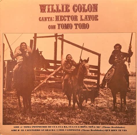 Yomo Toro Willie ColÓn Y HÉctor Lavoe The Good The Bad The Ugly