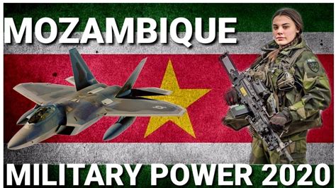 Mozambique Military Power 2020mozambique Army Powermozambique Navy