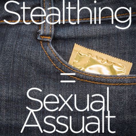 Stealthing Is Sexual Assault Call Them Out Merit Educational My Xxx Hot Girl